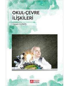 Okul - Çevre İlişkileri