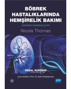 Böbrek Hastalarında Hemşirelik Bakımı