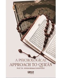 A Psychological Approach to Qur’an