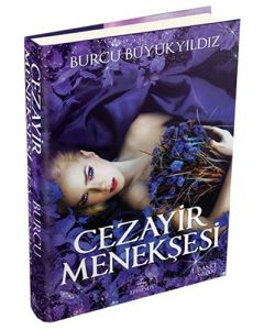 Cezayir Menekşesi (Ciltli)