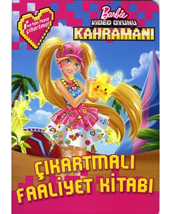 Barbie Video Oyunu Kahramanı - Çıkartmalı Faaliyet Kitabı