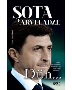 Dün...