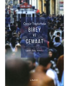 Özgür Toplumda Birey ve Cemaat