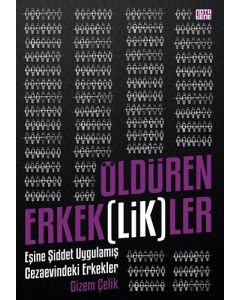 Öldüren Erkeklikler