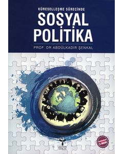 Küreselleşme Sürecinde Sosyal Politika