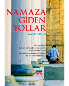 Namaza Giden Yollar