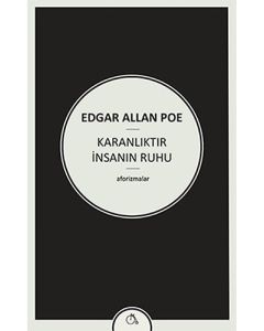 Karanlıktır İnsanın Ruhu