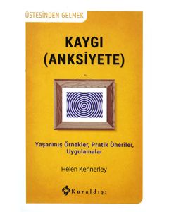 Kaygı (Anksiyete)
