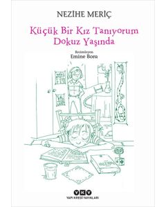 Küçük Bir Kız Tanıyorum Dokuz Yaşında