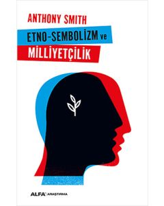 Etno - Sembolizm ve Milliyetçilik