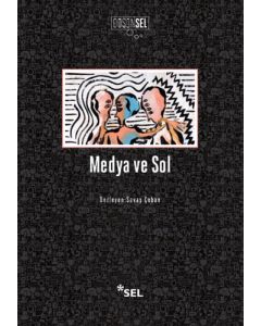 Medya ve Sol