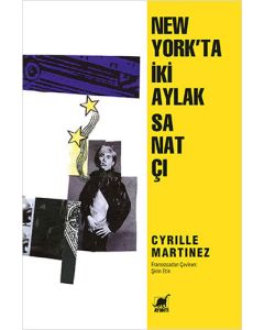 Newyork'ta İki Aylak Sanatçı