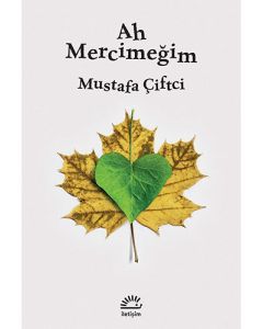 Ah Mercimeğim