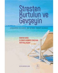 Stresten Kurtulun ve Gevşeyin