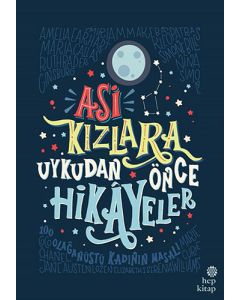 Asi Kızlara Uykudan Önce Hikâyeler (Ciltli)