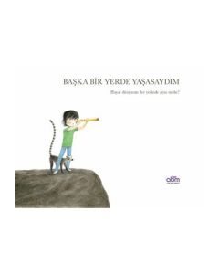 Başka Bir Yerde Yaşasaydım