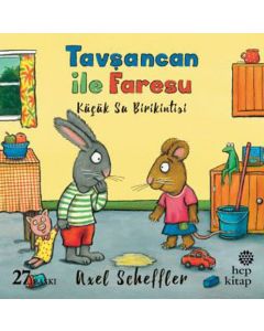 Tavşancan ile Faresu - Küçük Su Birikintisi