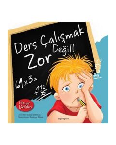 Hayat Dersleri - Ders Çalışmak Zor Değil!