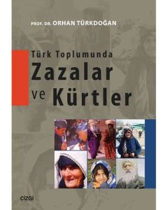 Türk Toplumunda Zazalar ve Kürtler