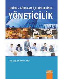 Turizm / Ağırlama İşletmelerinde Yöneticilik