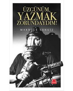 Üzgünüm, Yazmak Zorundaydım!