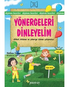 Yönergeleri Dinleyelim