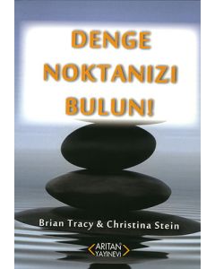 Denge Noktanızı Bulun!