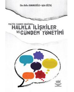Politik Gündem Odağında Halkla İlişkiler ve Gündem Yönetimi