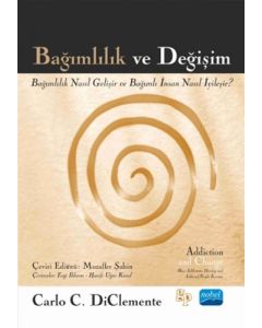Bağımlılık ve Değişim