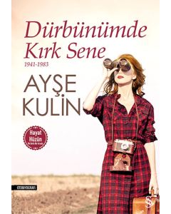 Dürbünümde Kırk Sene 1941 - 1983 