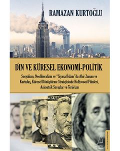 Din ve Küresel Ekonomi - Politik