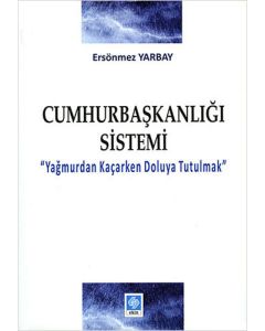 Cumhurbaşkanlığı Sistemi