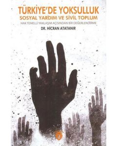 Türkiye'de Yoksulluk  Sosyal Yardım ve Sivil Toplum
