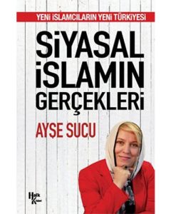 Siyasal İslamın Gerçekleri