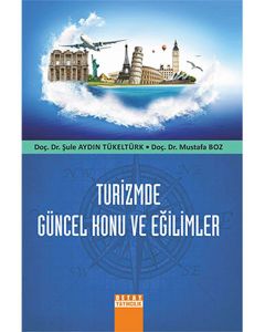 Turizmde Güncel Konu Ve Eğilimler