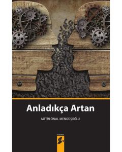 Anladıkça Artan