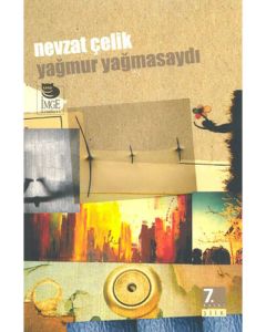 Yağmur Yağmasaydı