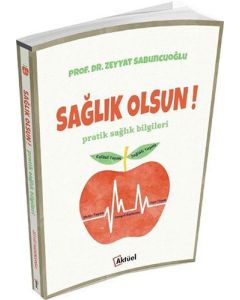 Sağlık Olsun!