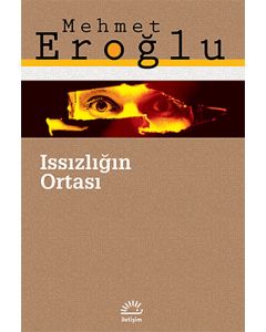 Issızlığın Ortası