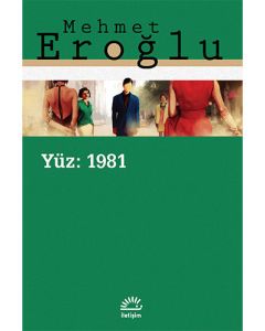 Yüz: 1981
