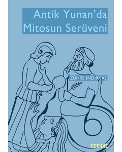 Antik Yunan'da Mitosun Serüveni