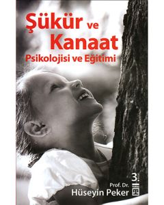 Şükür ve Kanaat Psikolojisi ve Eğitimi