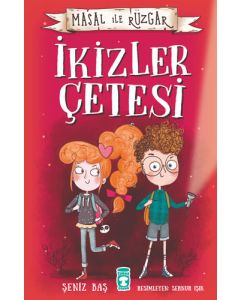 İkizler Çetesi - Masal İle Rüzgar