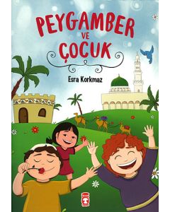 Peygamber ve Çocuk