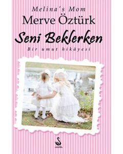Seni Beklerken