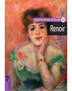 Sanatın Büyük Ustaları 10 - Renoir
