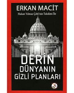 Derin Dünyanın Gizli Planları