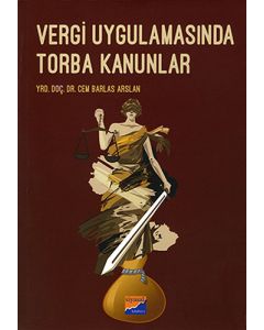Vergi Uygulamasında Torba Kanunlar