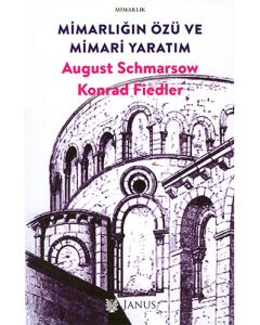 Mimarlığın Özü ve Mimari Yaratım