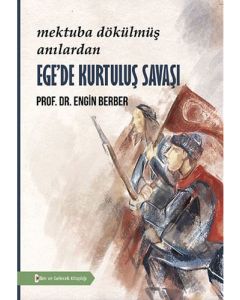 Ege'de Kurtuluş Savaşı